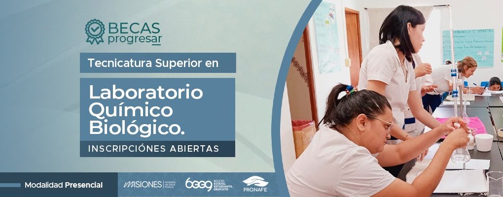 Tecnicatura Superior en Laboratorio Químico – Biológico