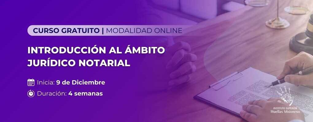 Introducción al ámbito Jurídico Notarial