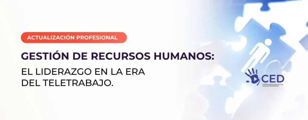 El Liderazgo en la Era del Teletrabajo