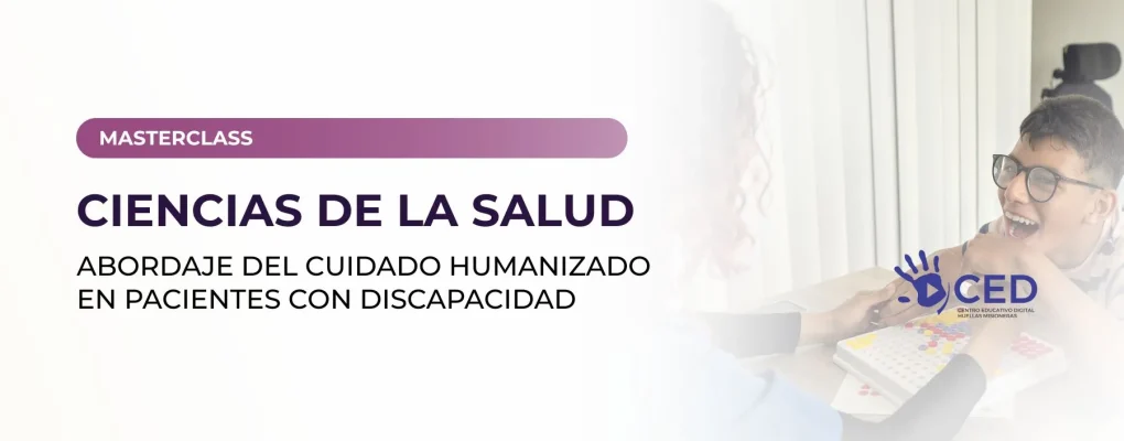 Abordaje humanizado de la enfermería en el cuidado del paciente con discapacidad