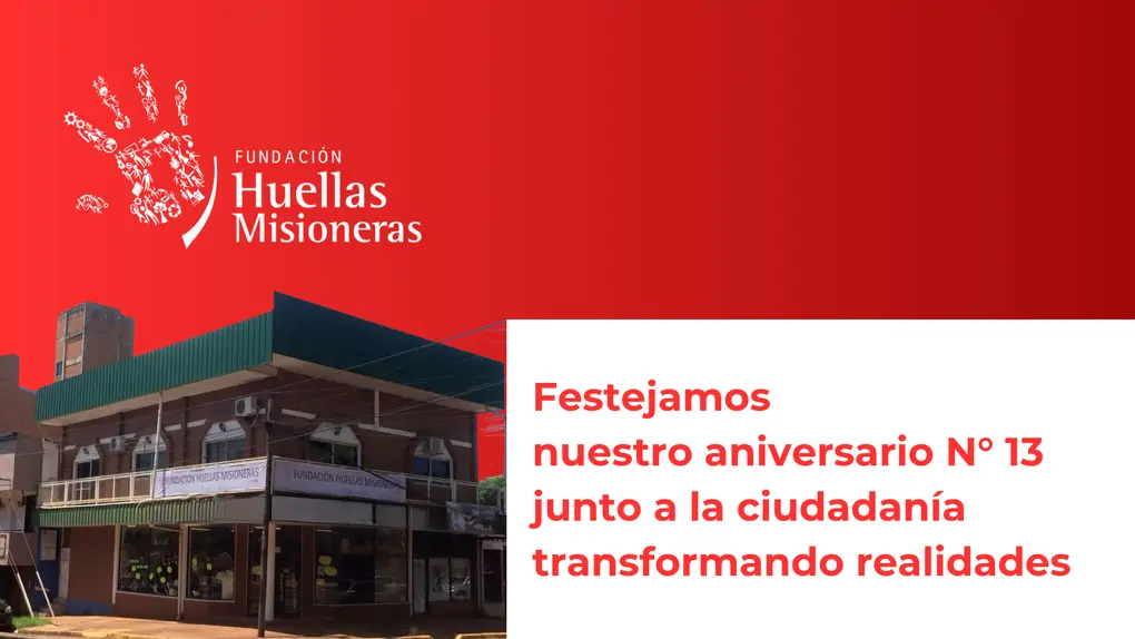 Aniversario de la Fundación 13 a