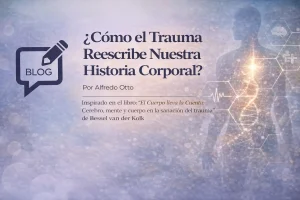 Blog Como el trauma reescribe la historia