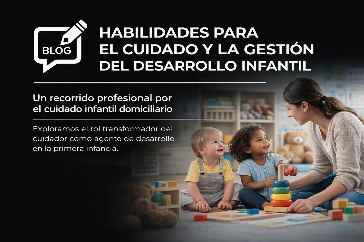 Blog Habilidades para el Cuidado infantil
