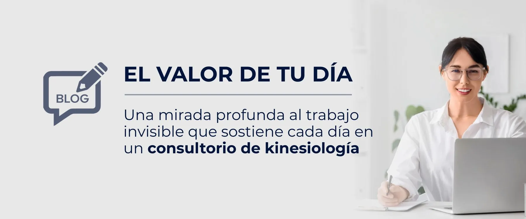 Blog Kinesiología El valor de tu día