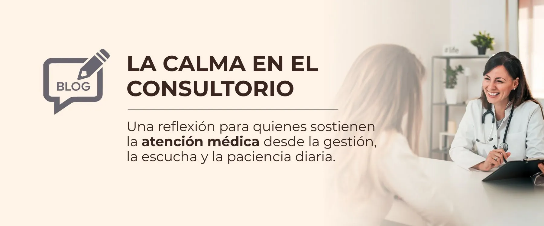 Blog La calma en el consultorio