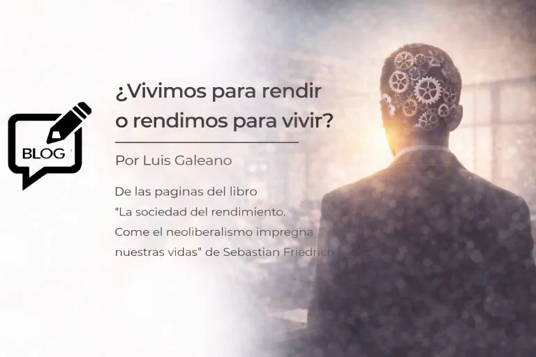 ¿Vivimos para rendir o rendimos para vivir?