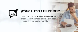 Blog ¿Cómo Llego A Fin de Mes?