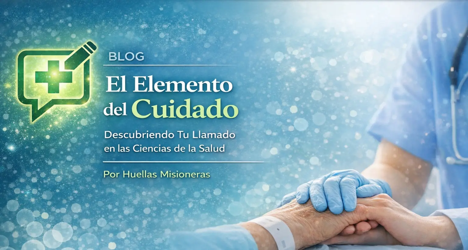 Blog El elemento del Cuidado