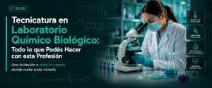 Flyer Tecnicatura en Laboratorio Químico Biológico: Todo lo que Podés Hacer con esta Profesión