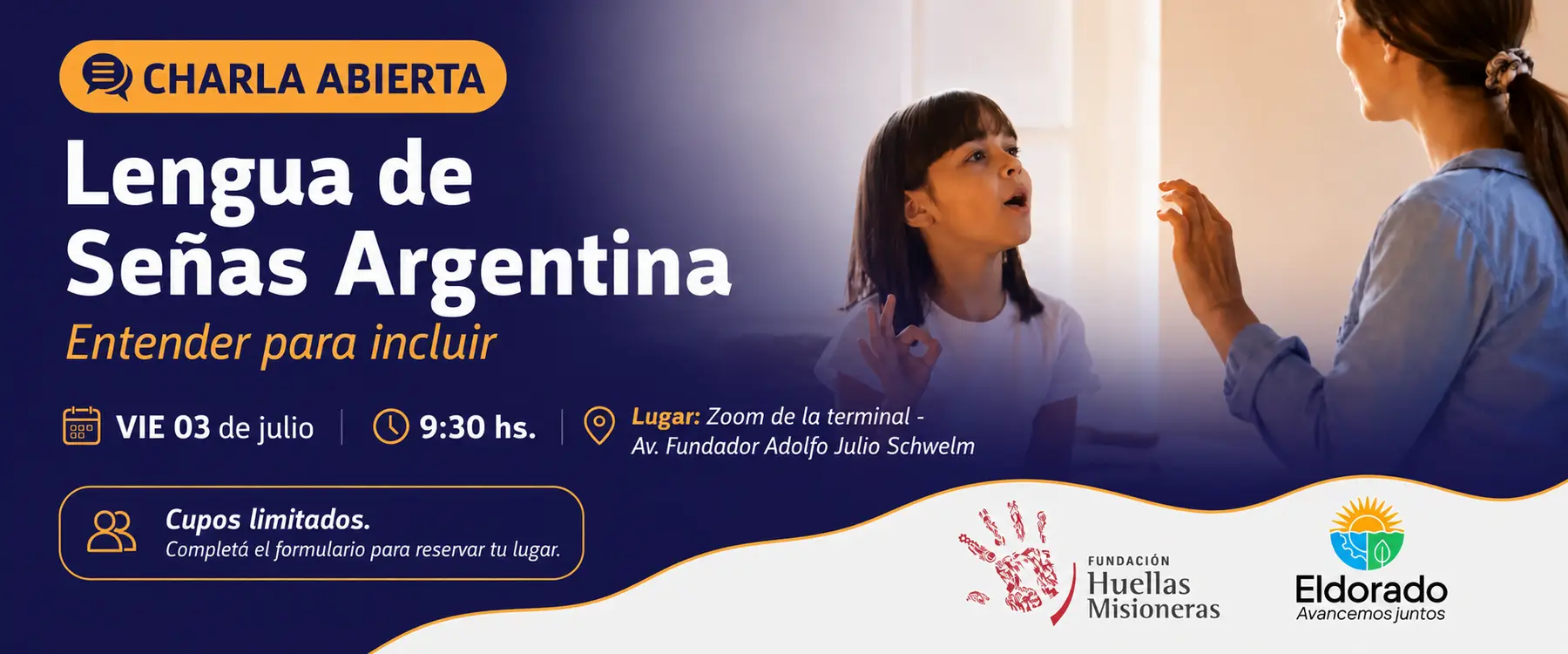 Fundación Huellas Misioneras y la Municipalidad de Eldorado impulsan una charla gratuita sobre Lengua de Señas Argentina